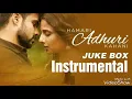 Download Lagu Hamari Adhuri Kahani Instrumental