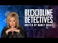 Bloodline Detectives - Episode 1
