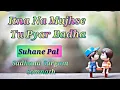 Download Lagu Itna Na Mujhse Tu | Suhane Pal | Somnath | Sadhana Sargam | Chhaya Movie | EVERGREEN Romantic Song
