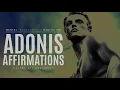 Lagu I Am an Adonis | Glorious Mindset | Extreme Self-Confidence Affirmations