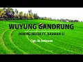 Lagu WUYUNG GANDRUNG - Nining Meida Ft. Barman S