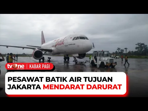 Akibat Mengalami Kendala Teknis Pada Mesin, Pesawat Batik Air Mendarat Darurat