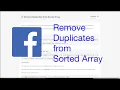 Remove Duplicates from Sorted Array Facebook Interview Question