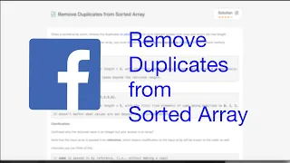 Remove Duplicates from Sorted Array Facebook Interview Question