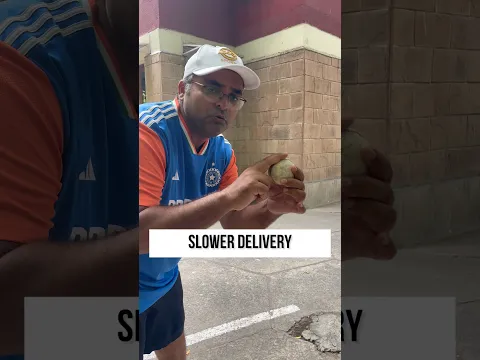 Slower Delivery for Pace Bowlers
