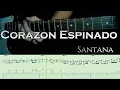 Lagu Corazon Espinado - Santana | Full TAB | Guitar Cover | Tutorial | Lesson | Guitarra