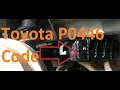 How to Fixes Toyota P0446 Code Evaporative Emission Control System Vent Control Circuit Malfunction