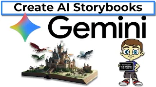 Google Gemini Storybook Generator Full Tutorial