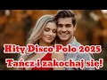 Lagu 🔥 Te Piosenki Disco Polo Zmieniają Wszystko! | 9 Hitów Pełnych Emocji! 9 Hitów, które poruszą serce!