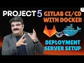 Ep 74 GitLab Project 5 GitLab with Docker Configure Linux Server as Docker Host