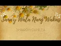 Download Lagu Sana'y Wala Nang Wakas - Sharon Cuneta (Lyrics)