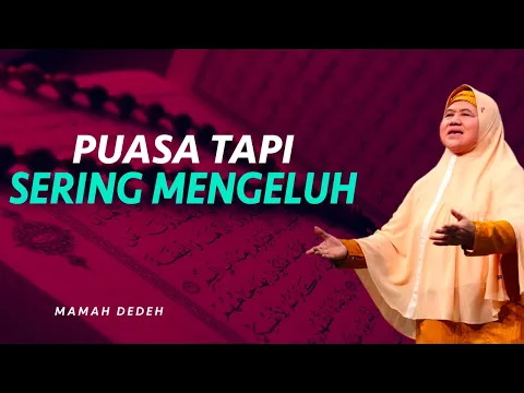 Puasa Tapi Sering Mengeluh | Rumah Mamah Dedeh