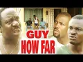 Download Lagu GUY HOW FAR (OKEY BAKASSY, JOHN OKAFOR, FRANCIS ODEGA, MCSMITH OCHENDO) NOLLYWOOD CLASSIC MOVIES