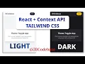 Build Dark Light Mode using Context API React Tailwind Project