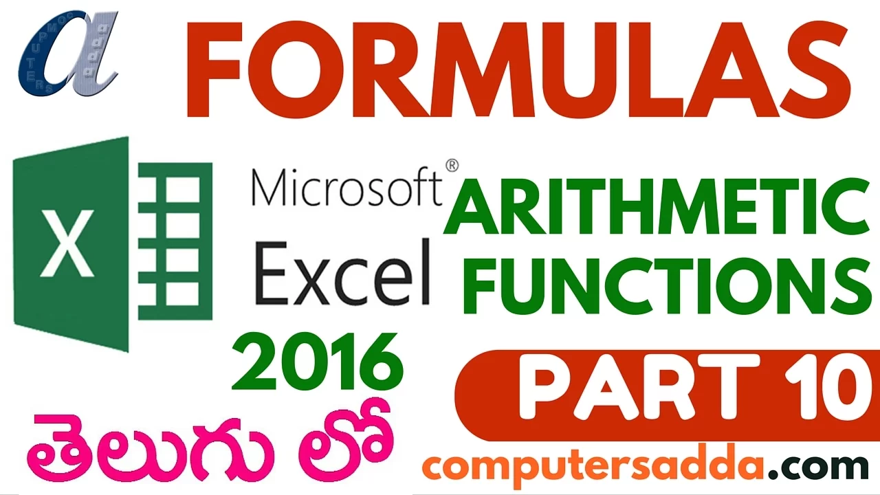 Ms-Excel 2016 in Telugu 10(Arithmetic Functions) (www.computersadda.com)