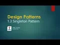 1 3 Creational Design Patterns Singleton Pattern