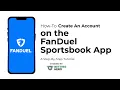 How To Create an Account and Bet with FanDuel Sportsbook