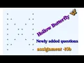 Hollow Butterfly newly added questions ccbp assignment - 10b NXTwave