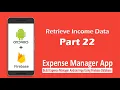 Expense Manager App - Part 22 Retrieve Income Data