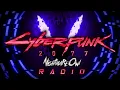 Lagu Cyberpunk 2077 Radio 24/7 by NightmareOwl (Cyberpunk/Midtempo/Dark Clubbing/Techno)
