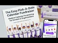 Easy Pick-a-Date Calendar Fundraiser CalendarFundraiser