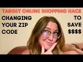 Target Hack Changing Your Zip Code