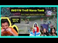 Download Lagu OURA di troll INGYIN Nana Tank ‼️Gpx oura raphly ingyin vallen vanjes