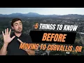 5 THINGS TO KNOW BEFORE MOVING TO CORVALLIS OREGON IS CORVALLIS RIGHT FOR YOU