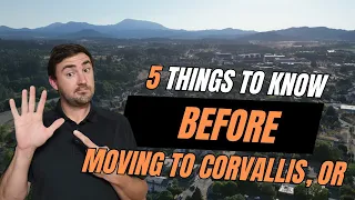 5 THINGS TO KNOW BEFORE MOVING TO CORVALLIS OREGON IS CORVALLIS RIGHT FOR YOU