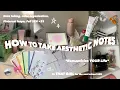 How to make AESTHETIC Notes That Girl Efficient Pinterest inspired