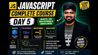 Day 5 JavaScript Objects this Keyword Explained new Keyword Arrays Introduction