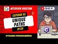 LeetCode 62 - Unique Paths Explained Dynamic Programming 2D Array C