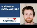 how to stop capital one mail