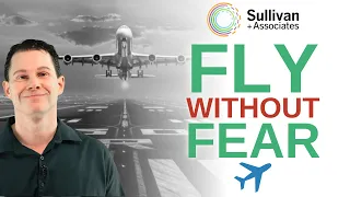 fear of flying a comprehensive guide to anxiety free travel