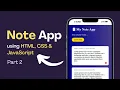 How To Create A Stylish Note App Using HTML CSS and JavaScript Part 2 Dynamic Note Creation