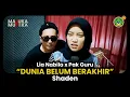 Download Lagu SHADEN - DUNIA BELUM BERAKHIR || LIA NABILA x PAK GURU
