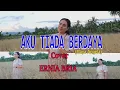 Download Lagu AKU TIADA BERDAYA (Maya Angela) Cover-By ERNIA BRIA (Studio DONBERS MALAKA Chanel (SDM)-TV Malaka
