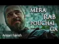 Download Lagu Mera rab mujhse puchega slowed+reverb naat ❤️