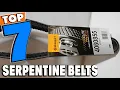 Top 5 Best Serpentine Belts Review in 2025