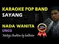 Download Lagu Karaoke Sayang || Ungu Nada Wanita