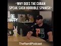 Why does the Cuban speak such horrible Spanish