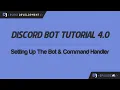 Discord Bot Tutorial Setting Up The Bot Command Handler ep 1