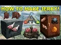 Ark How to Make Jerky