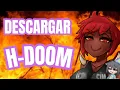 DESCARGAR H DOOM Para PC