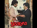 Chhu Kar Mere Manko (From "Yaarana") - Kishore Kumar