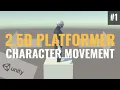Character Movement Tutorial - Unity 2 5D