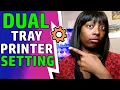 Setting Up Signing Agent Dual Tray Printer