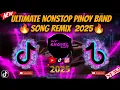 🔥BEST ULTIMATE NONSTOP AUGUST 1HOUR PINOY BAND CLASSIC SONG FULL BASS REMIX 2025/DJ RHODEL BASS🔥