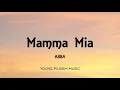 ABBA - Mamma Mia (Lyrics)