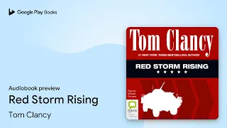 red storm rising by tom clancy audiobook preview